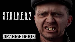 S.T.A.L.K.E.R. 2 | Dev Highlights