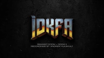 11 Years in the making...IDKFA (DOOM + DOOM II) is now official