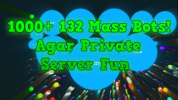 1000+ 132 MASS BOTS AFTER PATCH?!? // AGAR GAMEPLAY // PRIVATE SERVER AGARIO!! (Agar.io)