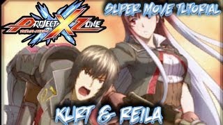 Project X Zone Kurt & Reila Super Move - Localized Ault Tutorial