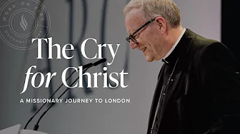 The Cry for Christ: A Missionary Journey to London