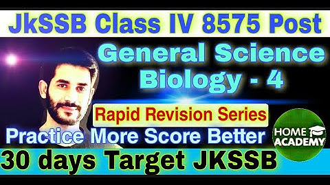 JKSSB Class IV #General Science #biology Revision Series By home academy