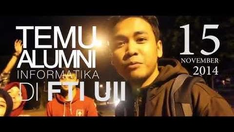 Ngampus Maneh Yuk !!! - Temu Alumni Informatika UII 2014