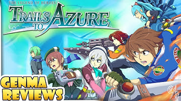 The Birth of a New Masterpiece  | Trails to Azure Retrospective