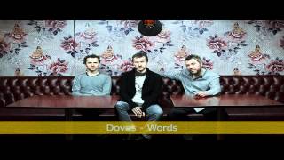 Doves - Words