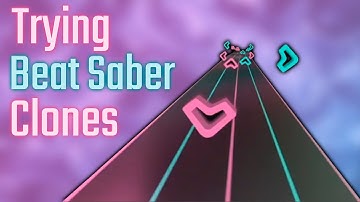 Trying Beat Saber Clones - Are These Any Good?