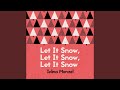 Miniature de la vidéo de la chanson Let It Snow, Let It Snow, Let It Snow