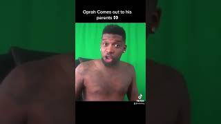 Oprah Coming Out To Parents Sad