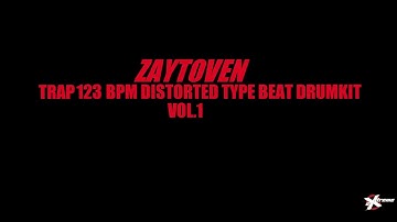 Zaytoven Trap 123 BPM Distort 808 Type Beat Drumkit Pack Sample Loop  Effect Sound SFX Producer WAV