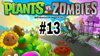 plants vs zombies adventure night lv 3 #13-1000