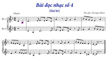 Bài đọc nhạc số 4 (Lớp 11 - Chân trời sáng tạo)