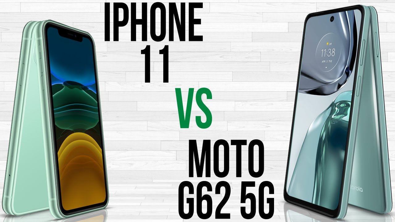 iPhone 11 vs Moto G62 5G (Comparativo & Preços) - YouTube