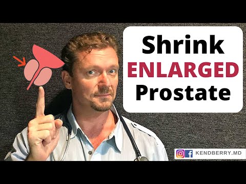 Shrink ENLARGED PROSTATE in 7 Easy Steps (2022 Update)