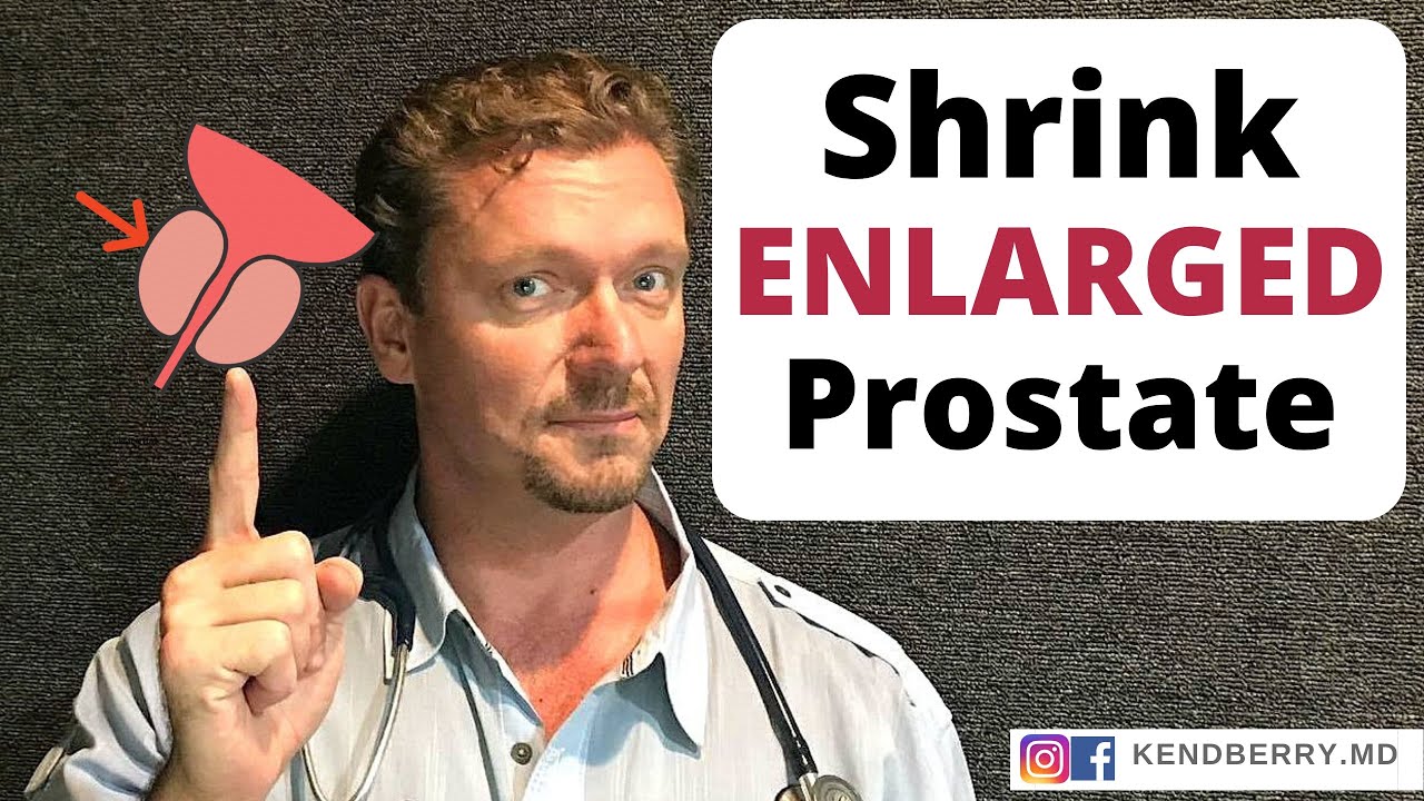 Shrink Enlarged Prostate In 7 Easy Steps Clearance Emergencydentistry