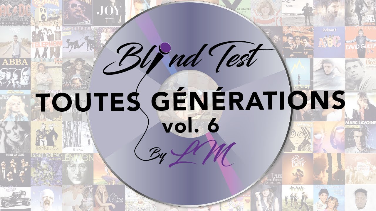 BlindTest toutes générations volume 6 (60 extraits)