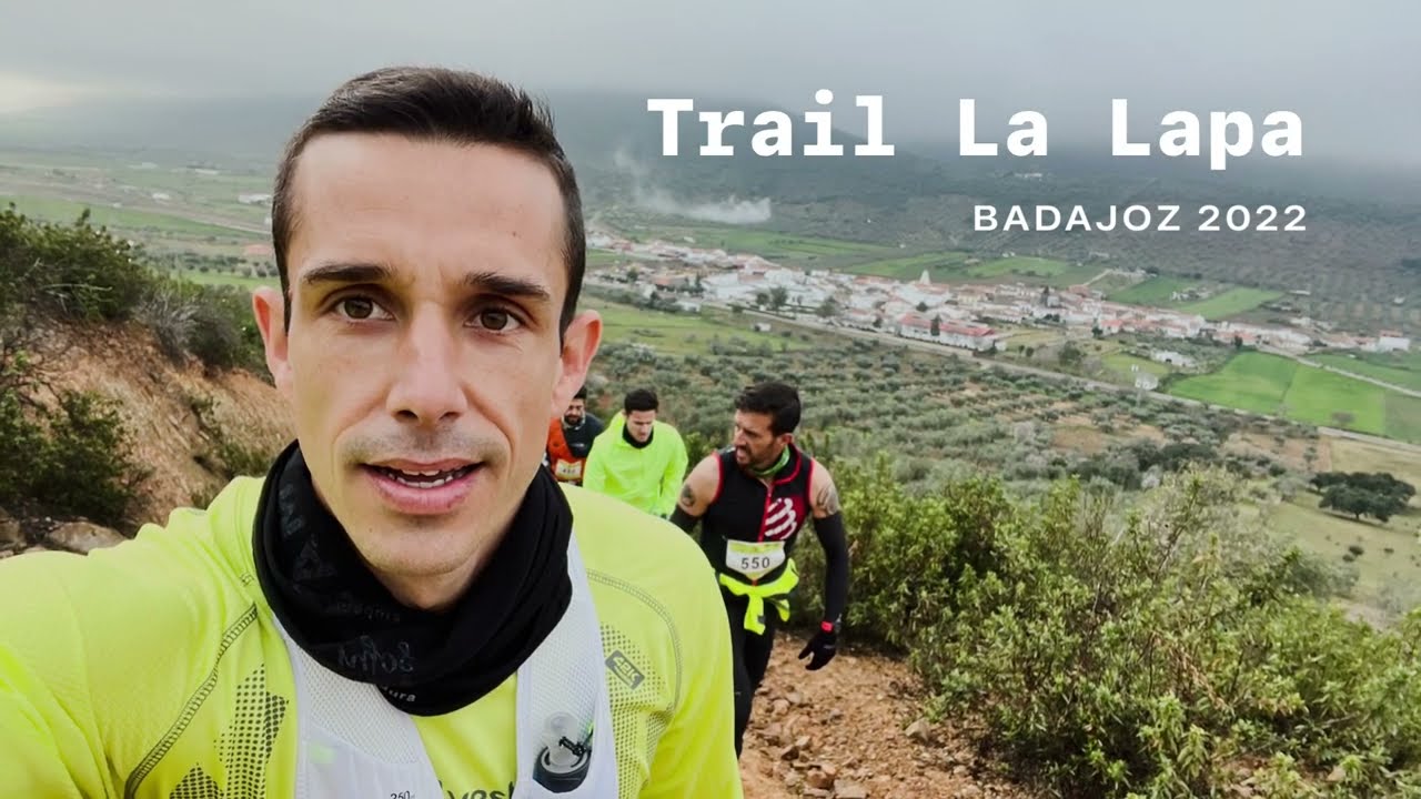 Trail La Lapa, Badajoz 2022