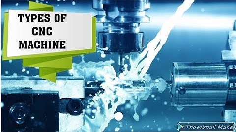 #CNC Machines || Types of CNC Machines || 2 min me samajhiye ||