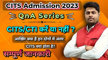 What is CITS? | CITS Admission 2023 | Who should do CITS Course? | CITS Course Information