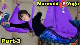 Mermaid Flying Yoga 🧘‍♀️🧜‍♀️ // Part-3 // Hindi dubbing