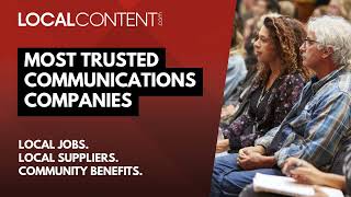 Most Trusted Communications Companies | Local Content