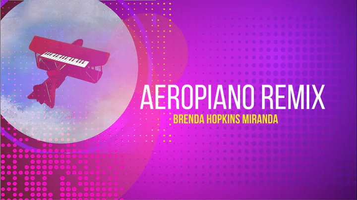 Aeropiano Remix