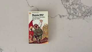 Russia 1917, by George Katkov