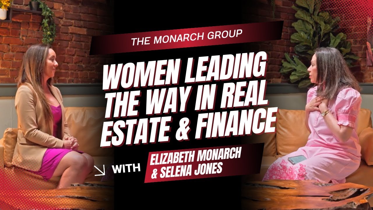 Women Leading the Way in Real Estate & Finance | Selena Jones