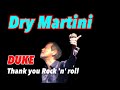 Dry Martini 矢沢永吉カバー ~DUKE~