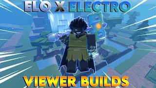 GPO ELO X ELECTRO THOR BUILD! USING VIEWER BUILDS