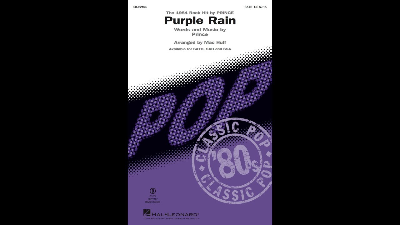 Purple Rain (SATB Choir) - Arranged by Mac Huff