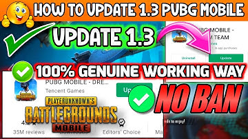 😍How To Update 1.3 PUBG MOBILE | UPDATE 1.3.0 PUBG MOBILE | HOW TO UPDATE PUBG GLOBAL VERSION