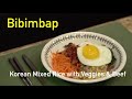 [What To Cook] Bibimbap (Korean Mixed Rice with Veggies ...