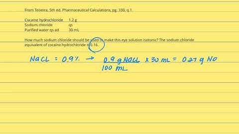 Dr. M’s Pharmacy Math - Sodium Equivalents in Isotonicity