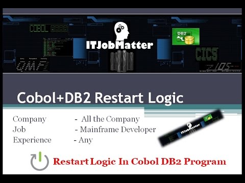 Cobol DB2 Restart Logic | interview coaching