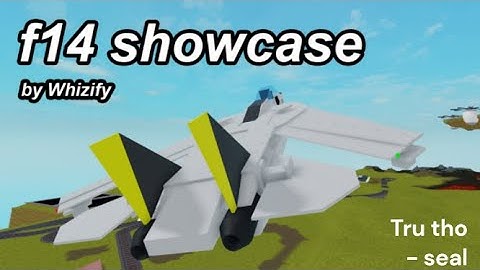 F14 Showcase | plane crazy |