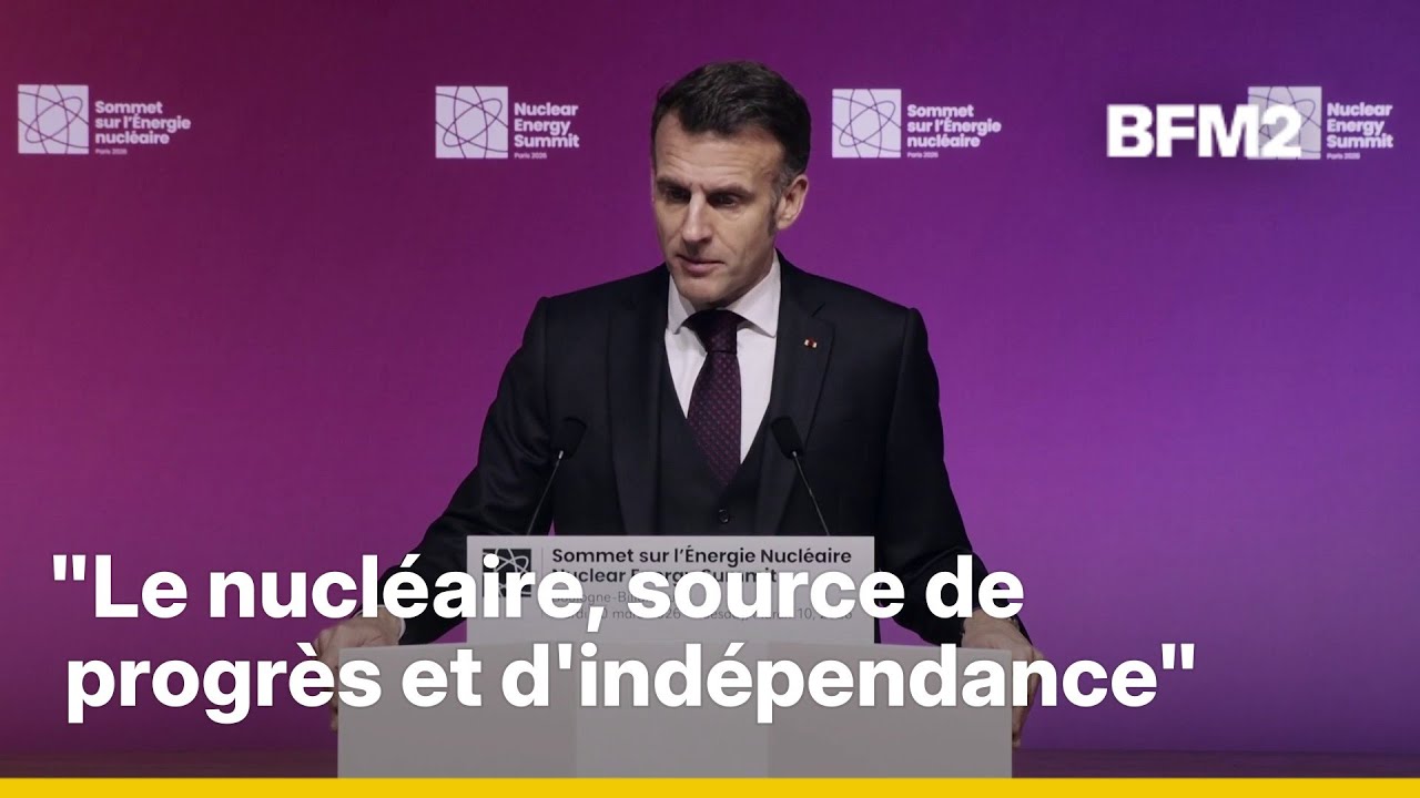 Le discours d'Emmanuel Macron au sommet de l'énergie nucléaire
