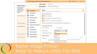 Ways to Reduce JPEG File Size | Raster Image Printer 12 | PEERNET