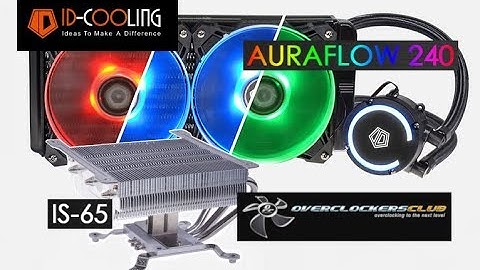 Id cooling chromaflow 240 rgb review năm 2024