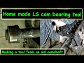 How to make a LS cam bearing install - removal tool from junk