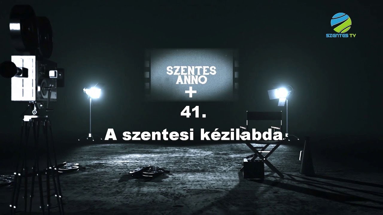 Szentes Anno+ 41. adás - A szentesi kézilabda (Az utolsó megyei meccs / Osztályozó)