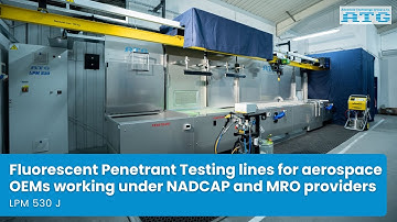 FPI lines for aerospace OEMs working under NADCAP and MRO providers  (LPM 530 J)