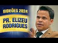 Gidees 2024  pr elizeu rodrigues