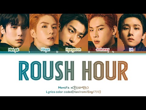 MONSTA X (몬스타엑스)- " RUSH HOUR " Lyrics color coded (Han/rom/Eng/가사)