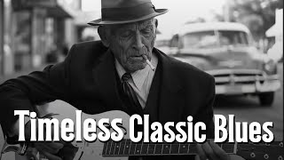 Whiskey Blues Collection | Relaxing Slow Blues Guitar Mix – Ultimate Timeless Blues Songs