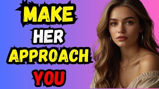 5 TRICKS to Get Women to Approach YOU | Female Psychology & Attraction