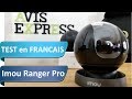 Imou ranger pro  test de la nouvelle version de cette camra de scurit