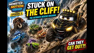 Monster Motion Squad Ep.3-Stuck on the Cliff–The Falling Rock Escape-Biệt đội Siêu xe Quái vật Tập 3