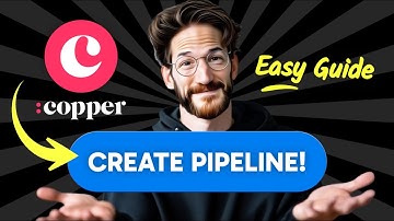 How to CREATE a PIPELINE in Copper CRM (Step by Step) 2025