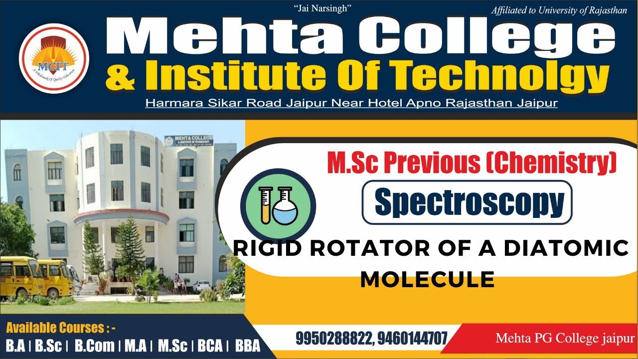 MSC PRE CHEMISTRY- PAPER - SPECTROSCOPY - RIGID ROTATOR OF A DIATOMIC MOLECULE