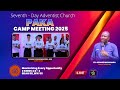 Paka SDA Church Camp Meeting 2025 Heavenly Echoes Ministers Ev George Mikwanga 26 7 2025 Paka SDA Church Camp Meeting 2025 Heavenly Echoes Ministers Ev George Mikwanga 26 7 2025